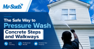 The Safe Way to Pressure Wash Concrete Steps and Walkways